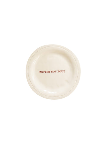 Better Not Pout CanapŽ Plate