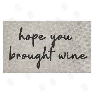 Stupell Studio | Hope You Brought Wine Faux Sisal Door Mat