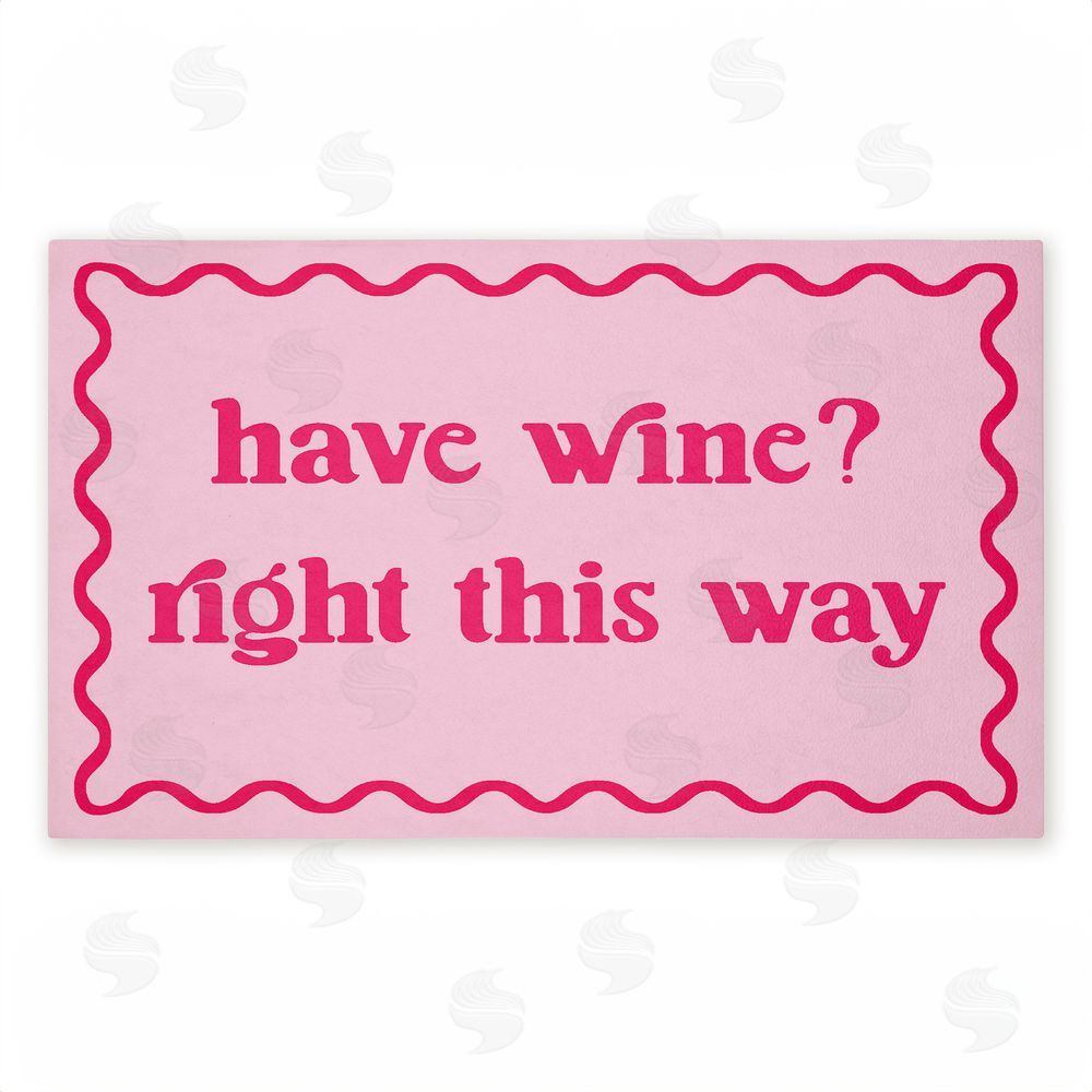 Stupell Studio | Pink Have Wine Greeting Non-Woven Door Mat