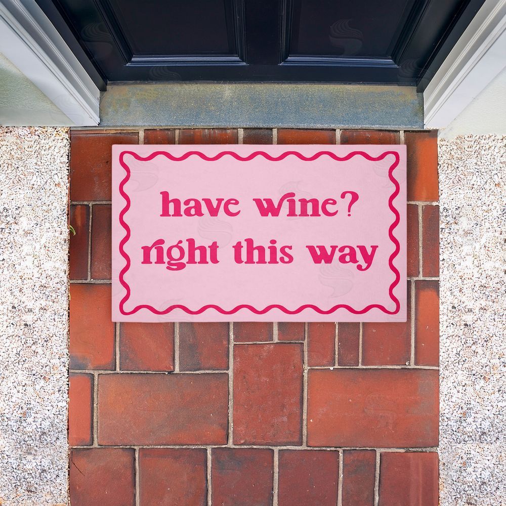 Stupell Studio | Pink Have Wine Greeting Non-Woven Door Mat